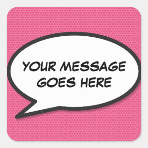 Personalized Pink Fun Speech Bubble Comic Book Square Sticker