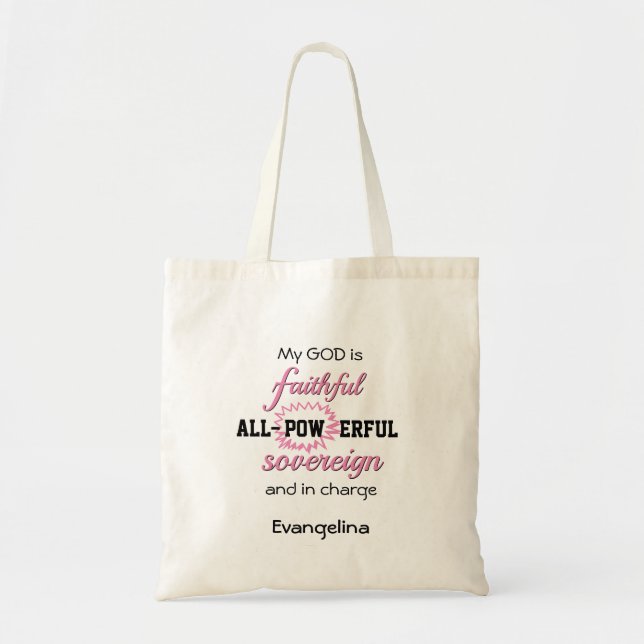 Personalized Pink GOD IS FAITHFUL Christian Tote Bag (Front)