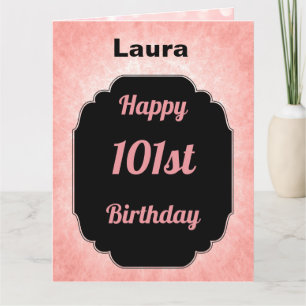 Personalized pink Happy 101st Birthday Card