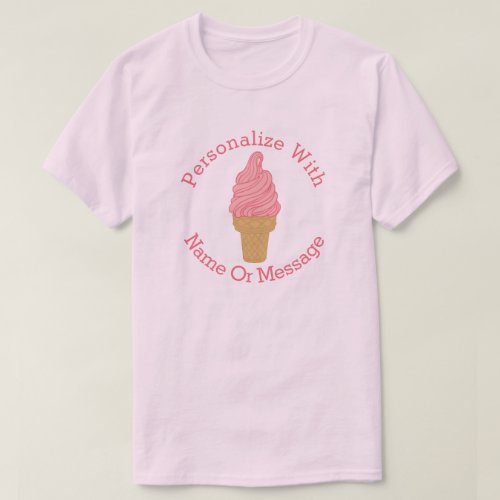 PERSONALIZED Pink Ice Cream Cone T_Shirt