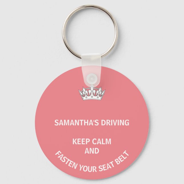Personalized pink Keep Calm girly driving Keychain (Front)