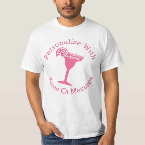PERSONALIZED Pink Margarita T_Shirt