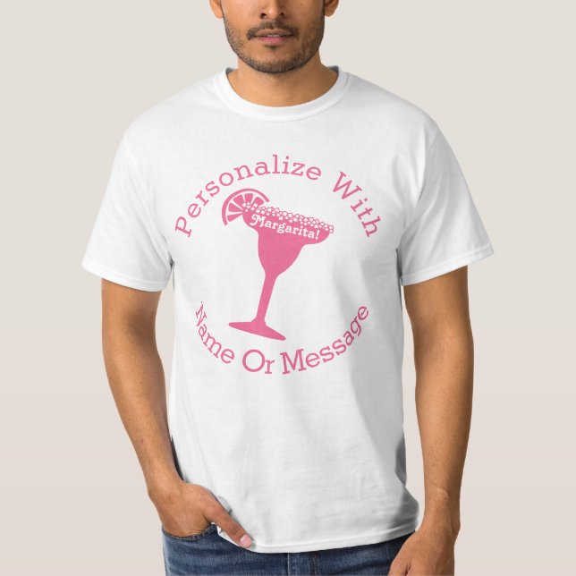 PERSONALIZED Pink Margarita T-Shirt (Front)