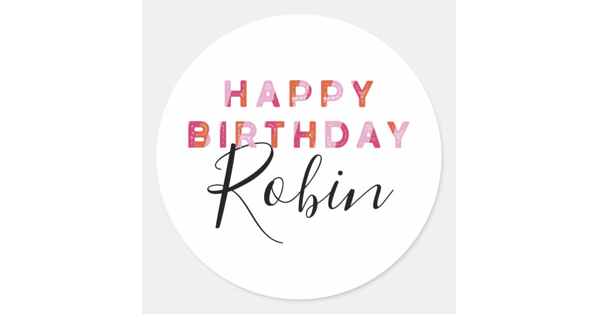 personalized pink orange letters happy birthday classic round sticker
