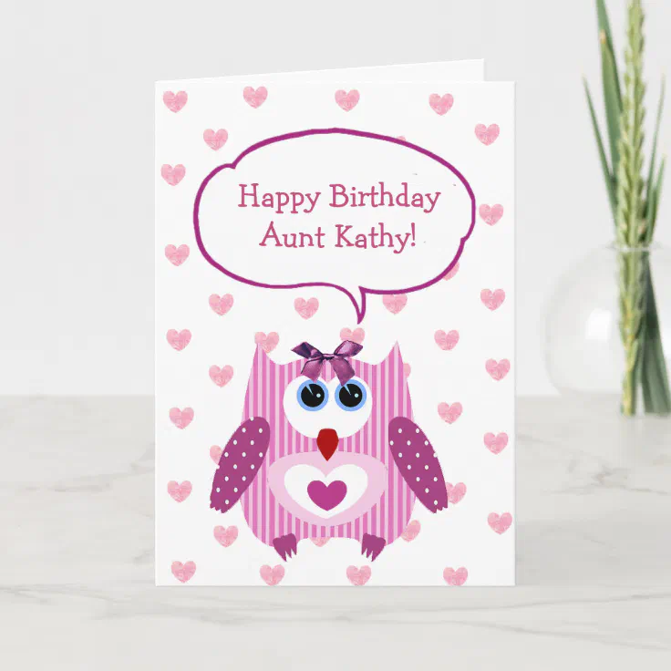 Happy Birthday Aunt Kathy Images Personalized Pink Owl Happy Birthday Card For Aunt | Zazzle