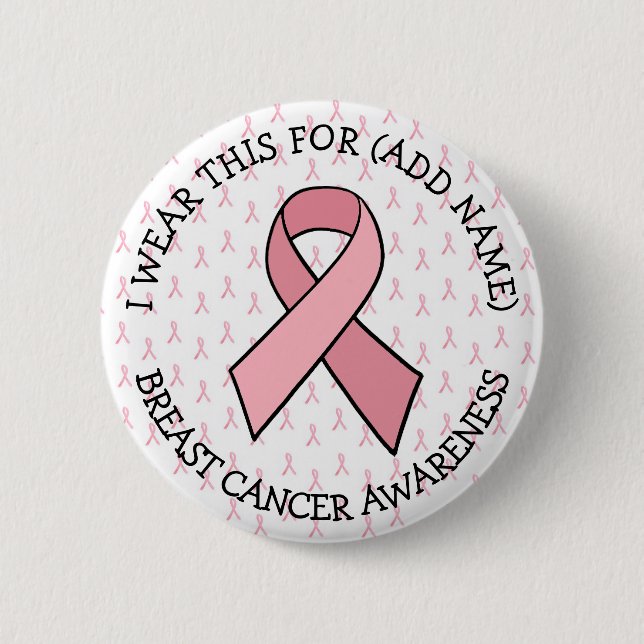Personalized Pink Ribbon Breast Cancer  Button (Front)