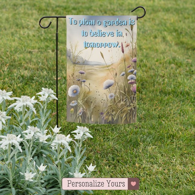 Personalized Plant a Garden Inspirational Garden Flag (Personalized Plant a Garden Inspirational Garden Flag)