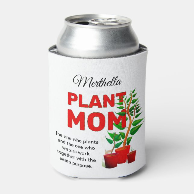 Personalized PLANT MOM Can Cooler (Can Front)