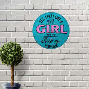 Personalized Play Like a Girl Funny Quote Ladies Dart Board