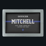 Personalized Police Officer Thin Blue Line Belt Buckle<br><div class="desc">Personalized Thin Blue Line Police Officer Gifts</div>