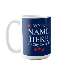 Personalized Political Election Campaign Candidate Coffee Mug