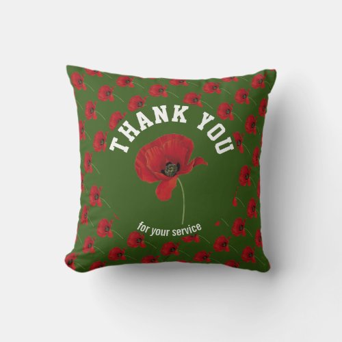 Personalized POPPY Remembrance Thank You GREEN Throw Pillow
