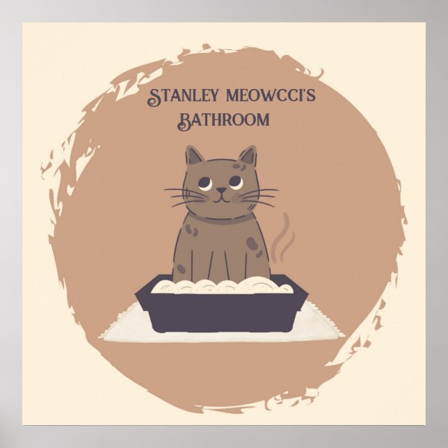 Personalized Poster, Cat's Bathroom, Brown Cat Poster (Front)