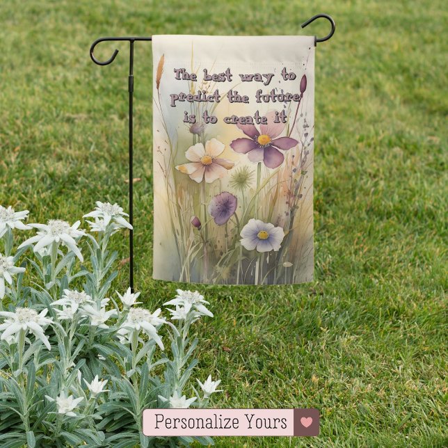 Personalized Predict the Future Inspirational Garden Flag (Personalized Predict the Future Inspirational Garden Flag)