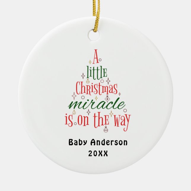 Personalized Pregnancy Announcement Miracle  Ceramic Ornament (Front)