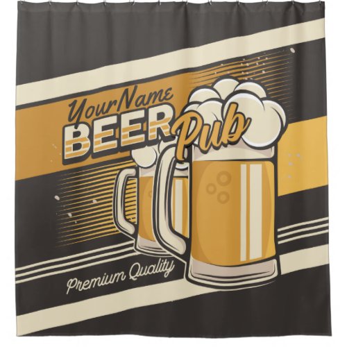 Personalized Premium Cold Beer Mug Pub Bar  Shower Curtain