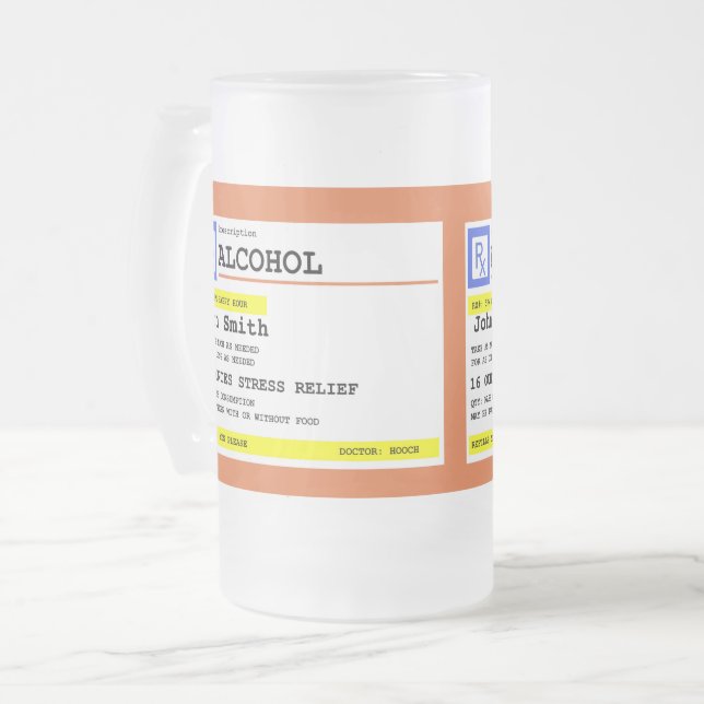 Personalized Prescription Humorous Alcohol  Frosted Glass Beer Mug (Front Left)
