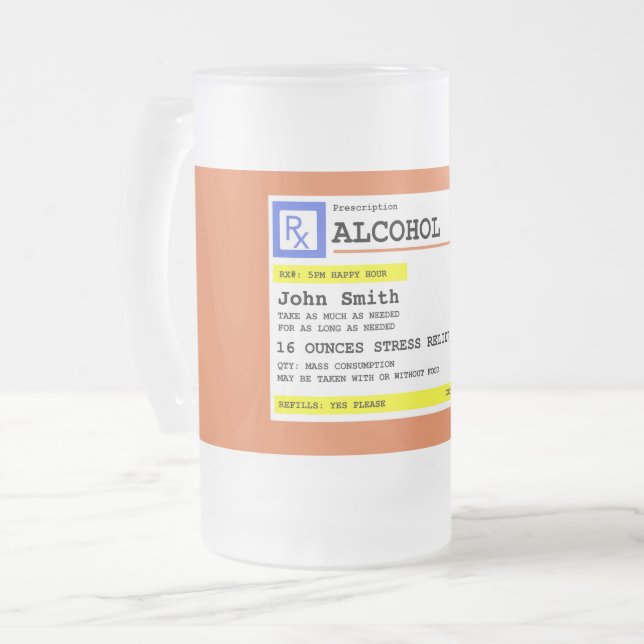 Personalized Prescription Humorous Alcohol    Frosted Glass Beer Mug (Front Left)
