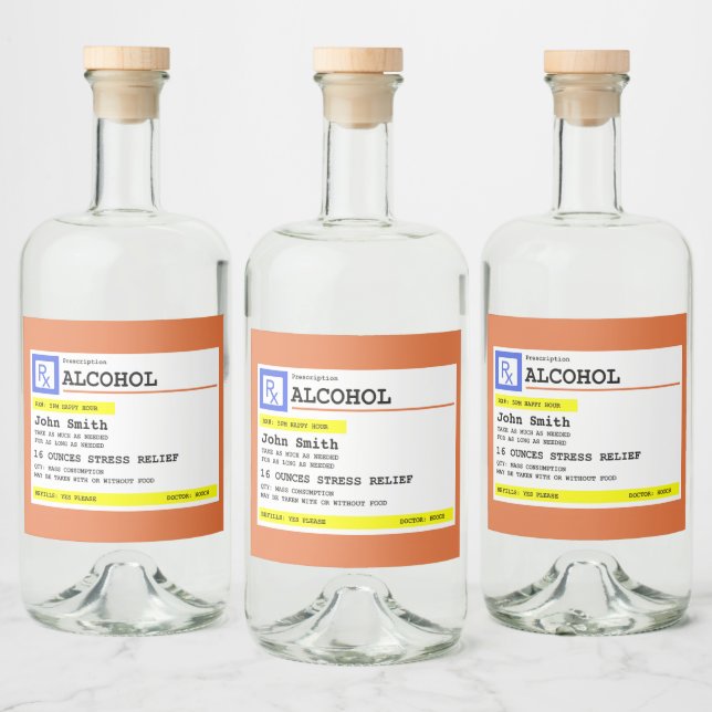 Personalized Prescription Humorous Alcohol    Liquor Bottle Label (Bottles)