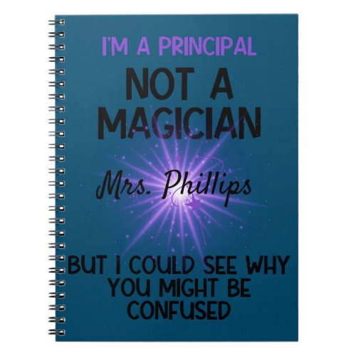 Personalized Principal Back to school Funny gift Notebook