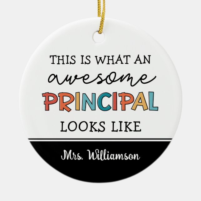 Personalized Principal Funny School Principal Ceramic Ornament (Front)