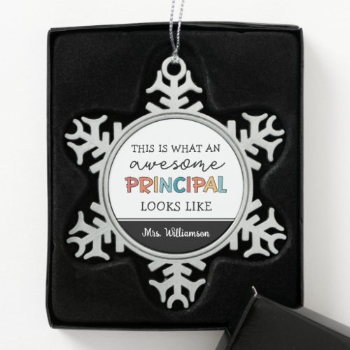 Personalized Principal Funny School Principal Snowflake Pewter Christmas Ornament