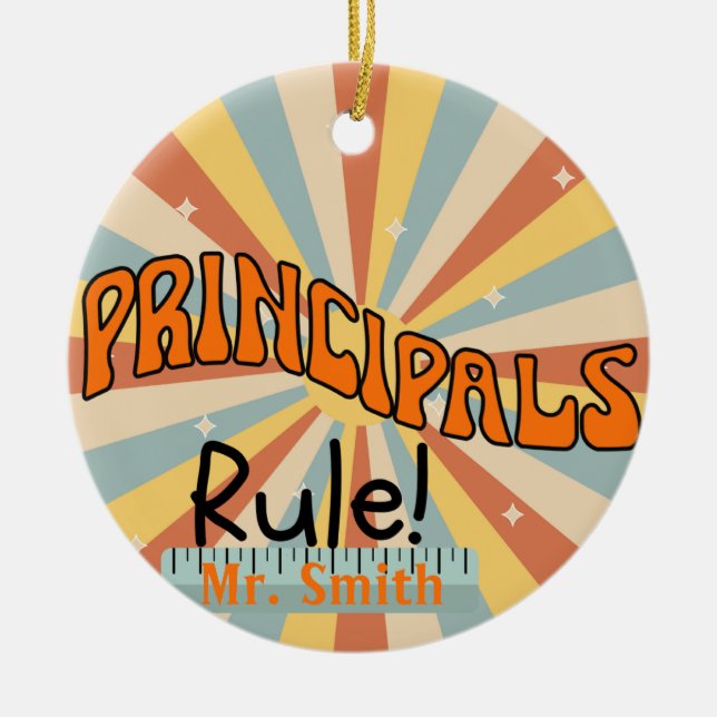 Personalized Principals Rule Gift Christmas Ceramic Ornament (Front)