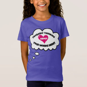 Personalized Probably Thinking About T-Shirt