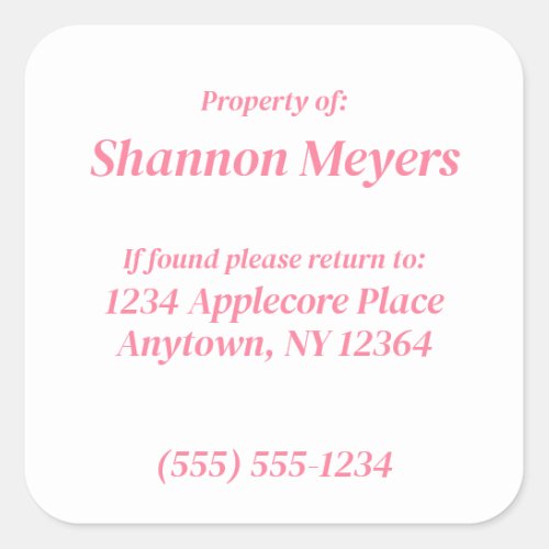 Personalized Property of Custom Information Pink  Square Sticker