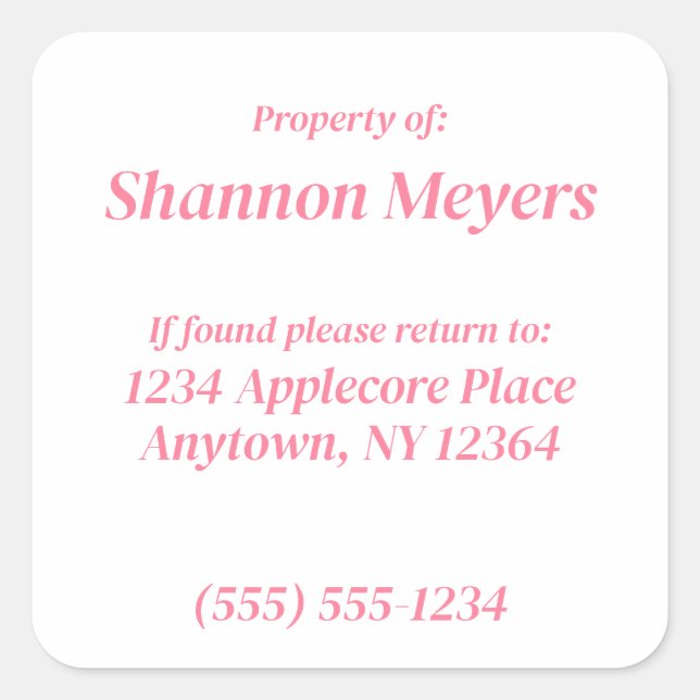 Personalized Property of Custom Information Pink  Square Sticker (Front)