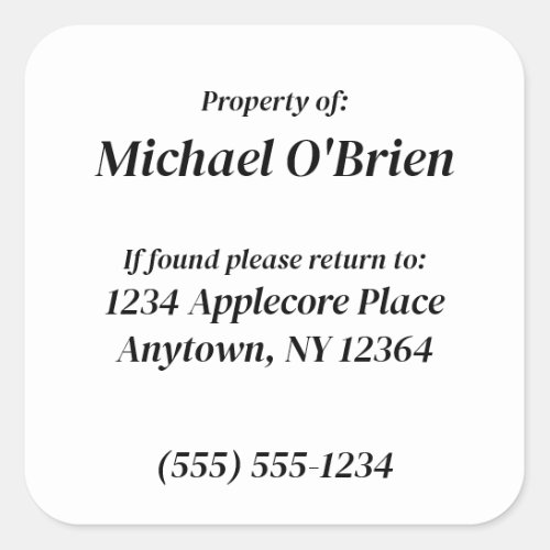 Personalized Property of Custom Information Square Sticker