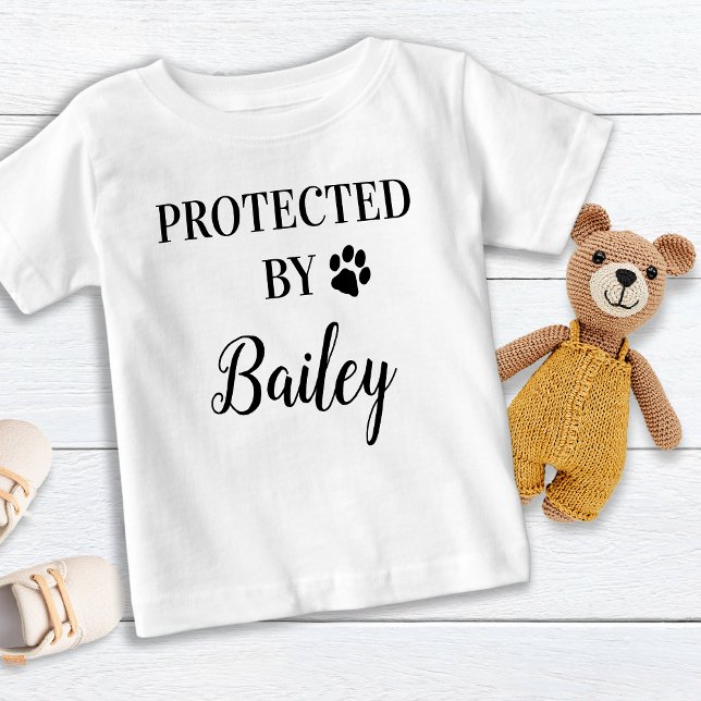Personalized Protected By Dog Baby T-Shirt (Creator Uploaded)