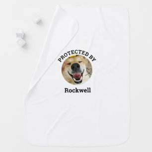 Personalized Protected By Dog Pet Photo Baby Blanket