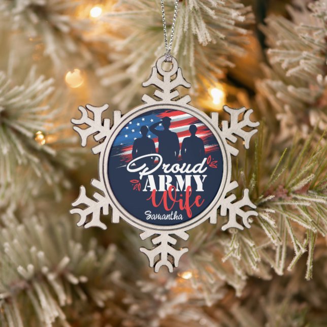 Personalized Proud Army Wife USA Flag Military  Snowflake Pewter Christmas Ornament (Tree)