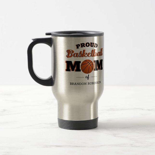 Personalized Proud Basketball Mom Travel Mug (Left)