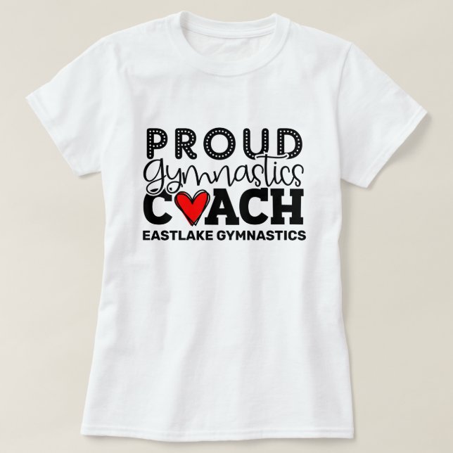 Personalized Proud Gymnastics Coach T-Shirt (Design Front)
