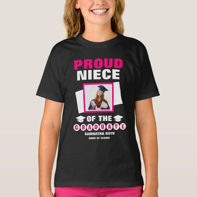 Personalized Proud Niece Of The Graduate Photo T-Shirt (Front)