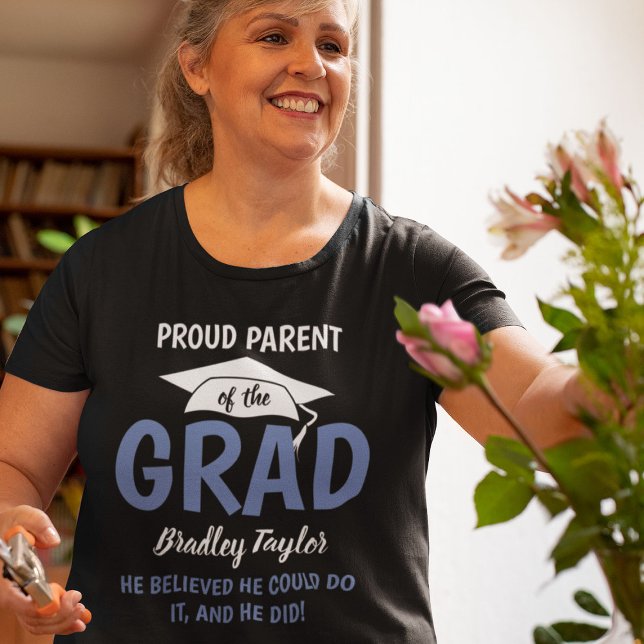 Personalized Proud Parent of the GRAD!  T-Shirt (Creator Uploaded)