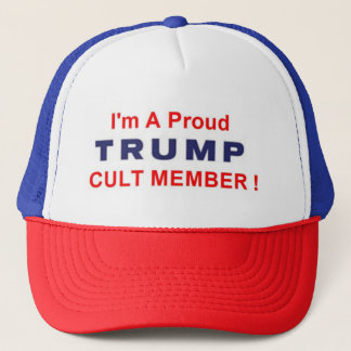 Personalized Proud Trump Cult Member Trucker Hat