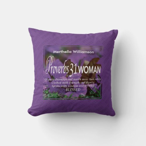 Personalized Proverbs 31 Woman Throw Pillow