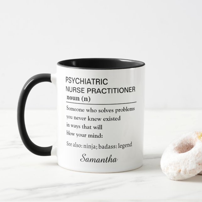 Personalized Psychiatric Nurse Practitioner Mug (With Donut)