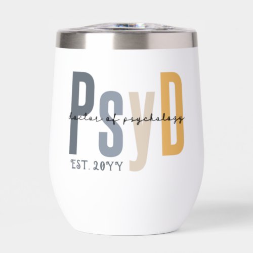 Personalized PsyD Doctor of Psychology Graduation Thermal Wine Tumbler