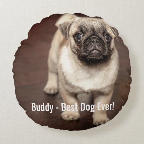 Personalized Pug Dog Photo and Your Pug Dog Name Round Pillow