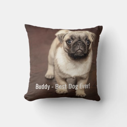 Personalized Pug Dog Photo Your Pug Dog Name Throw Pillow