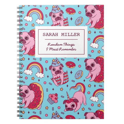 Personalized Pug Doodle Pattern Sweet Dessert Notebook