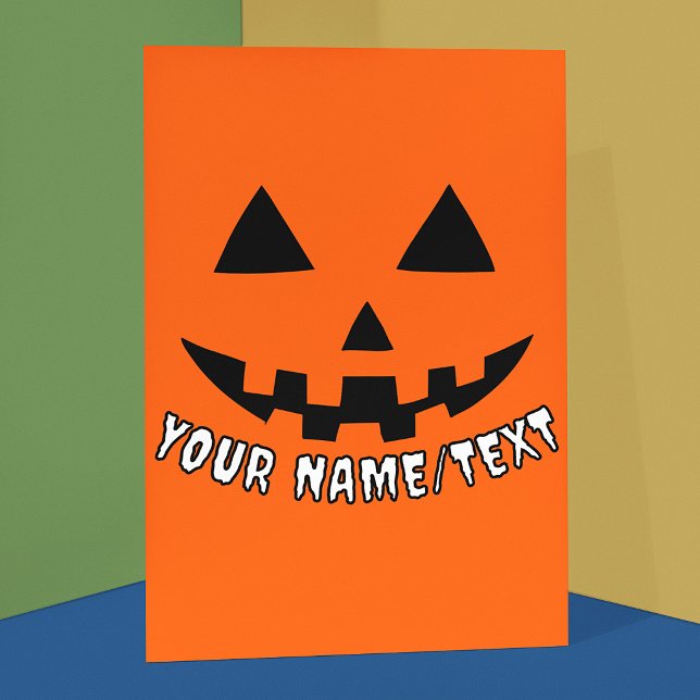 Personalized Pumpkin Halloween Your Name or TEXT Card (Creator Uploaded)
