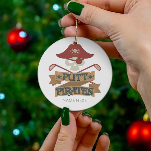 Personalized Putt Pirates Golfing Hobby Ceramic Ornament