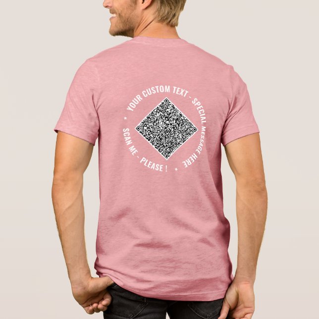 Personalized QR Code and Custom Text Your Funny Tri-Blend Shirt (Back)