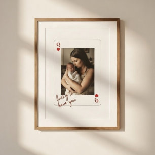 Personalized Queen of Hearts Mother’s Day Photo Poster