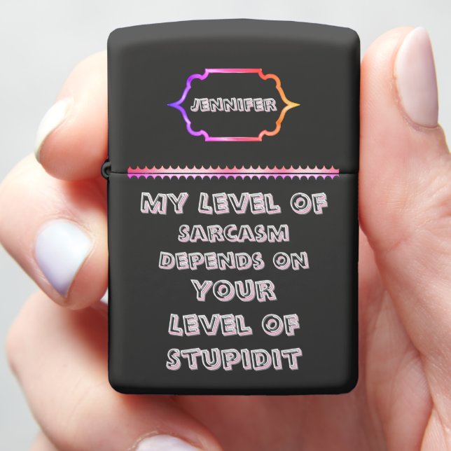 Personalized Quick igniter with a sarcastic quip Zippo Lighter (In Hand)